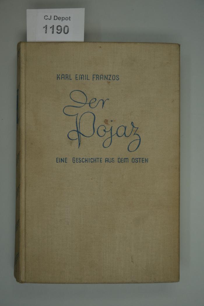  Der Pojaz. Eine Geschichte aus dem Osten. (1905)