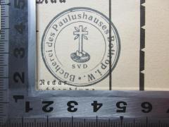 - (Bücherei des Paulushauses), Stempel: Name, Ortsangabe, Emblem; 'Bücherei des Paulushauses
Bottrop i. W.
SVD'. 