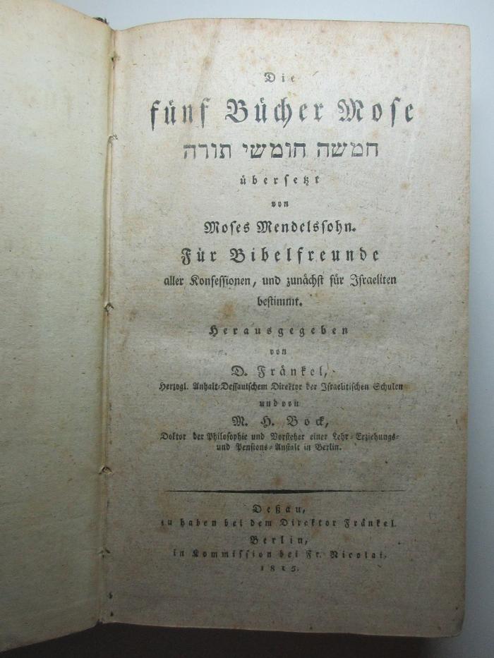 14 B 291 : Die fünf Bücher Mose : Für Bibelfreunde aller Confessionen, und zunächst für Israeliten bestimmt (1815)