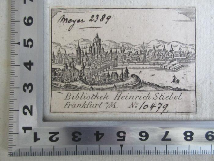 14 A 114-1/2 : Galerie von Bildnissen aus Rahel's Umgang und Briefwechsel (1836);- (Stiebel, Heinrich), Etikett: Name, Exemplarnummer, Abbildung; 'Meyer 2389[handschriftlich]
Bibliothek Heinrich Stiebel
Frankfurt a/M. Bo 10479.[handschriftlich]'. 