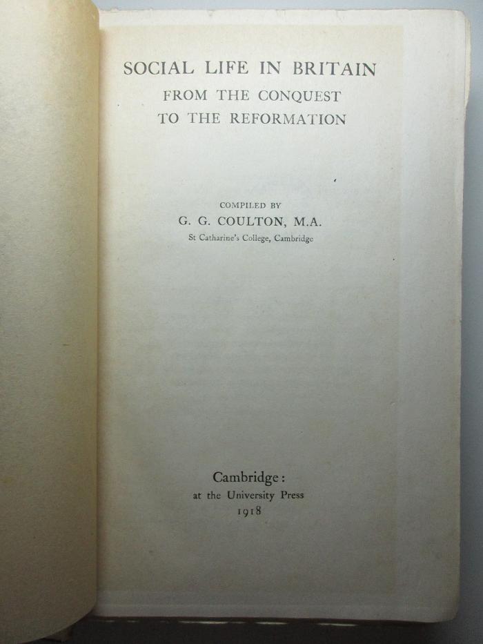 14 D 179&lt;*&gt; : Social life in Britain from the conquest to the Reformation (1918)