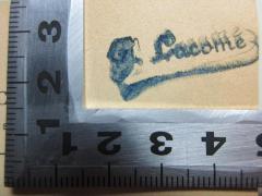 - (Lacome, G.[?]), Stempel: Name; 'G. Lacome'.  (Prototyp)