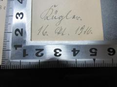 - (Kügler, Hermann), Von Hand: Autogramm, Datum; 'Kügler.
16. Okt. 1916.'. 