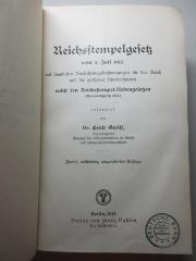 14 C 549&lt;2&gt; : Reichsstempelgesetz vom 3. Juli 1913 mit sämtlichen Ausführungsbestimmungen für das Reich und die größeren Bundesstaaten nebst den Reichsstempel-Nebengesetzen (Rennwettgesetz usw.) (1914)