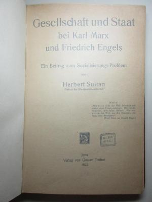 14 D 246 : Gesellschaft und Staat bei Karl Marx und Friedrich Engels : ein Beitrag zum Sozialisierungs-Problem (1922)