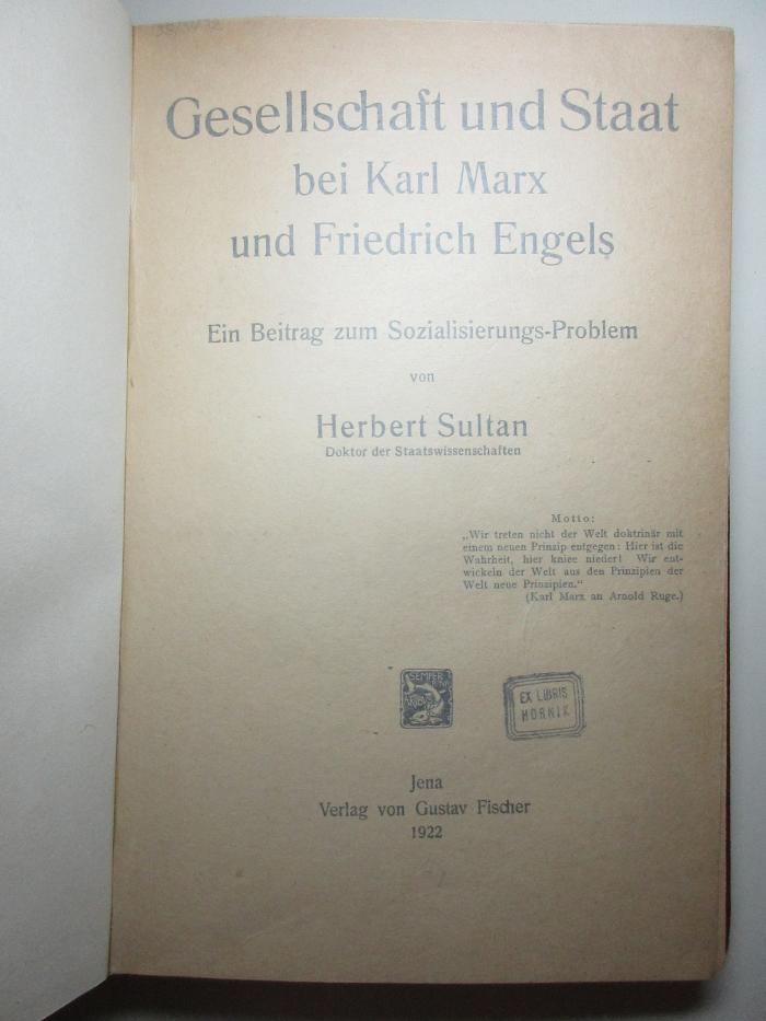 14 D 246 : Gesellschaft und Staat bei Karl Marx und Friedrich Engels : ein Beitrag zum Sozialisierungs-Problem (1922)