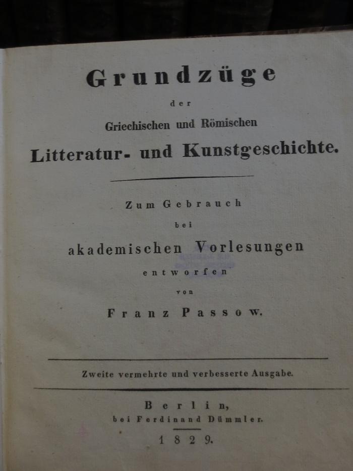 Cn 1108 b: Grundzüge der griechischen und römischen Litteratur- und Kunstgeschichte. Zum Gebrauch bei akademischen Vorlesungen. (1892)