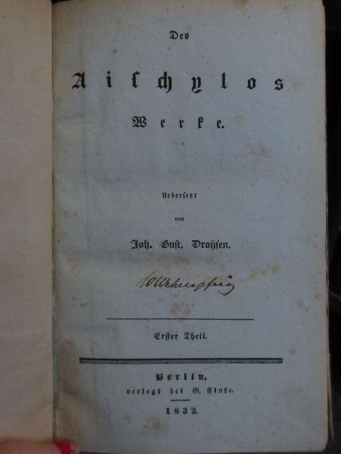Cn 1058 1058 1: Des Aischylos Werke (1832)