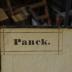 - (Panck, [?]), Etikett: Name, Exlibris; 'Panck.'.  (Prototyp)