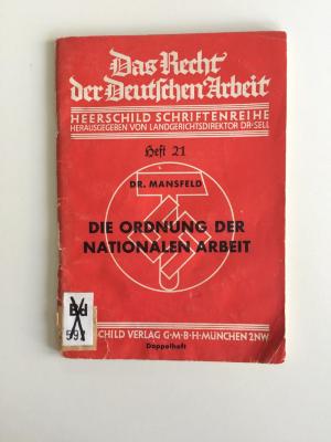 Bd 592 (ausgeschieden) : Die Ordnung der nationalen Arbeit (1934)