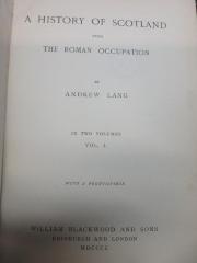 14 F 674-1 : A history of Scotland from the Roman occupation : in two volumes (1900)