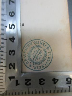 14 F 960 : Deutschland und die abendländische Civilisation : zur Läuterung unserer politischen und socialen Begriffe (1852);- (Braunschw. Männer-Turnverein), Stempel: Ortsangabe, Name; 'Braunschw. Männer-Turnverein'. 