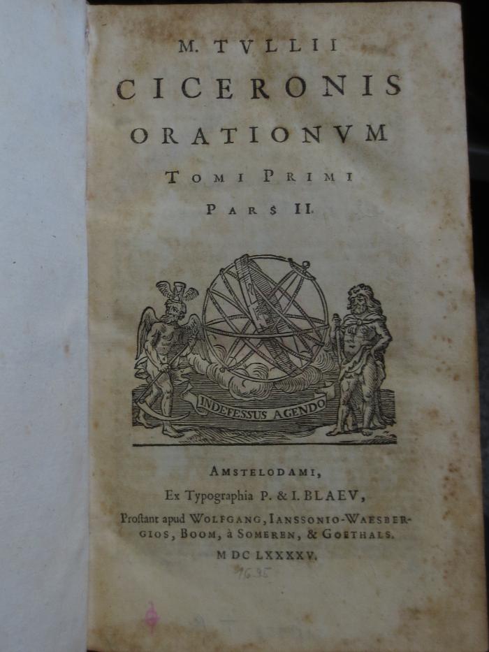 Cn 1097 I, 2: M. Tullii Ciceronis Orationes : Tomi I. Pars II. (1695)