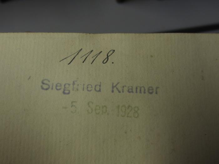 Cn 1283 2: Anthologiae Graecae cum versione latina Hugonis Groth (1797);-, Von Hand: Nummer; '1118.';- (Kramer, Siegfried), Stempel: Name, Datum; 'Siegfried Kramer 
-5. Sep. 1928'. 