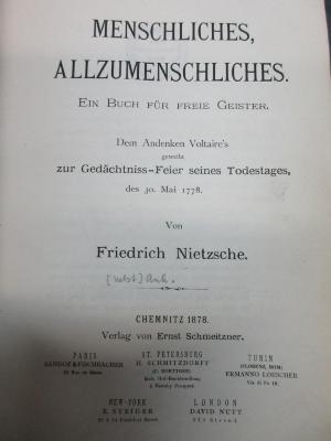 14 G 315 : Menschliches, Allzumenschliches : ein Buch für freie Geister : dem Andenken Voltaire's geweiht zur Gedächtniss-Feier seines Todestages, des 30. Mai 1778 (1878)