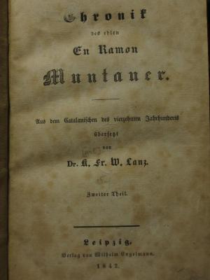 Ct 605 2: Chronik des edlen En Ramon Munkaner (1842)