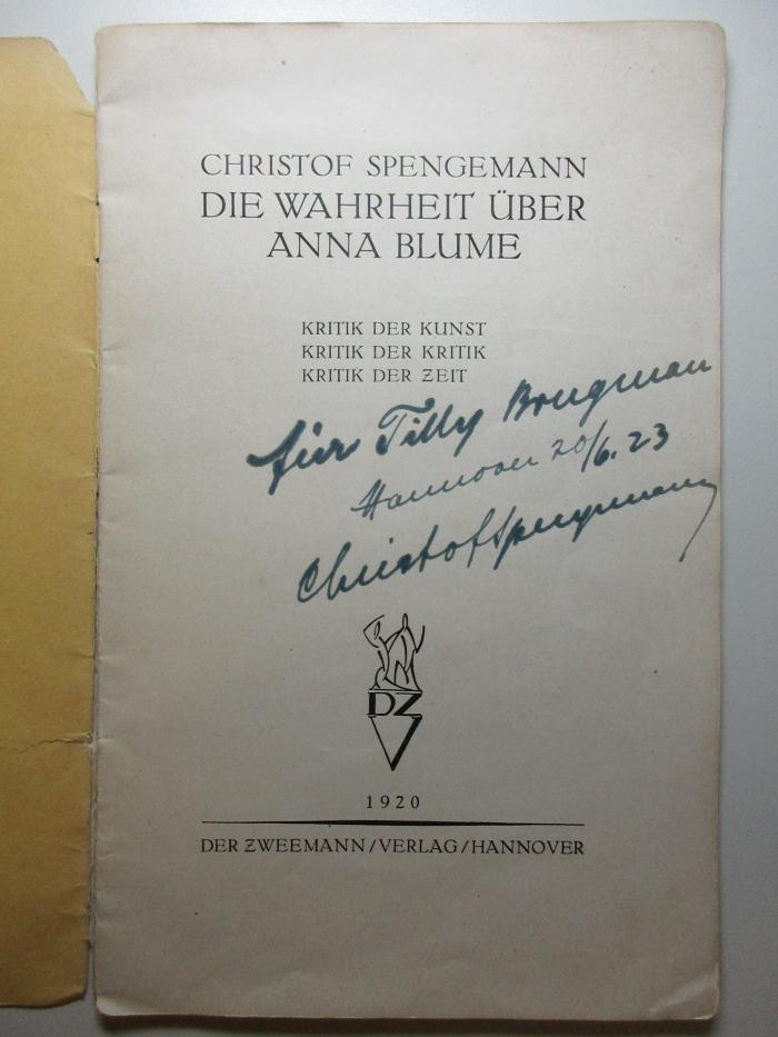 14 L 17 : Die Wahrheit über Anna Blume : Kritik der Kunst, Kritik der Kritik, Kritik der Zeit (1920)