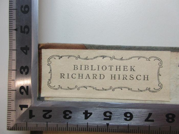 - (Hirsch, Richard), Etikett: Name; 'Bibliothek
Richard Hirsch'. ;14 L 238 : Meine Gross-Tante : aus den Papieren eines alten Herrn (1831)