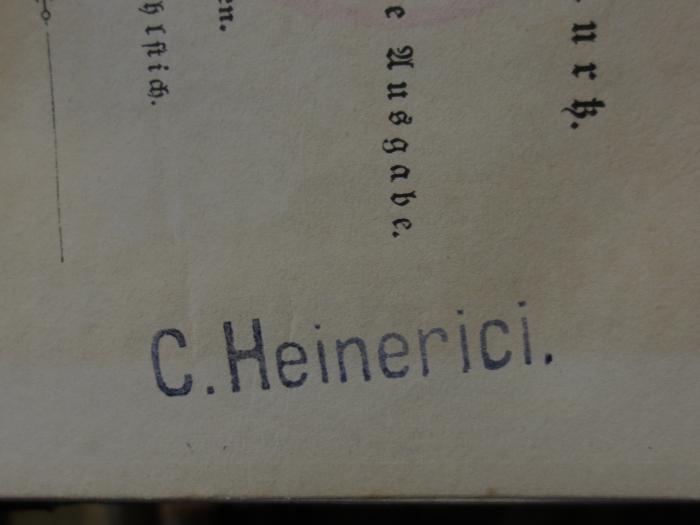 Ct 2684  b 1, 2. Ex: Ariost's rasender Roland (1842);- (Heinerici, C.), Stempel: Name; 'C. Heinerici.'. 