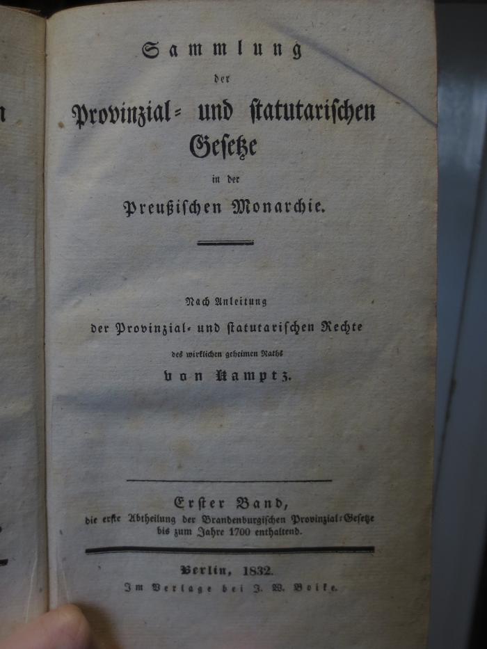 Ea 111 1: Sammlung der provinzial- und statutarischen Gesetze in der preußischen Monarchie (1832)