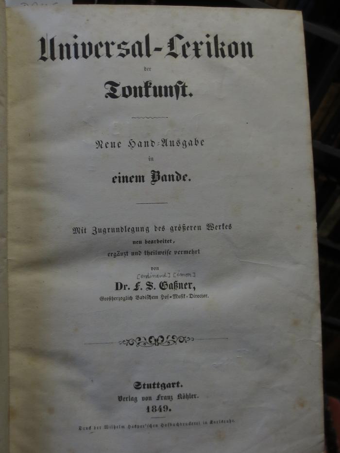Dm 213 b: Universal-Lexikon der Tonkunst. Neue Hand-Ausgabe in einem Bande (1849)
