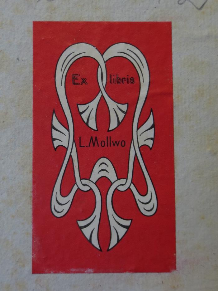 Ea 111 1: Sammlung der provinzial- und statutarischen Gesetze in der preußischen Monarchie (1832);37 / 5360 (Mollwo, L.), Etikett: Exlibris, Name, Abbildung; 'Ex Libris L. Mollwo'.  (Prototyp)