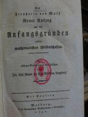 - (Technische Universität (Dresden). Bibliothek), Stempel: Name, Ortsangabe, Datum; 'Bibliothek der TU Dresden 31. MRZ.1965'. 