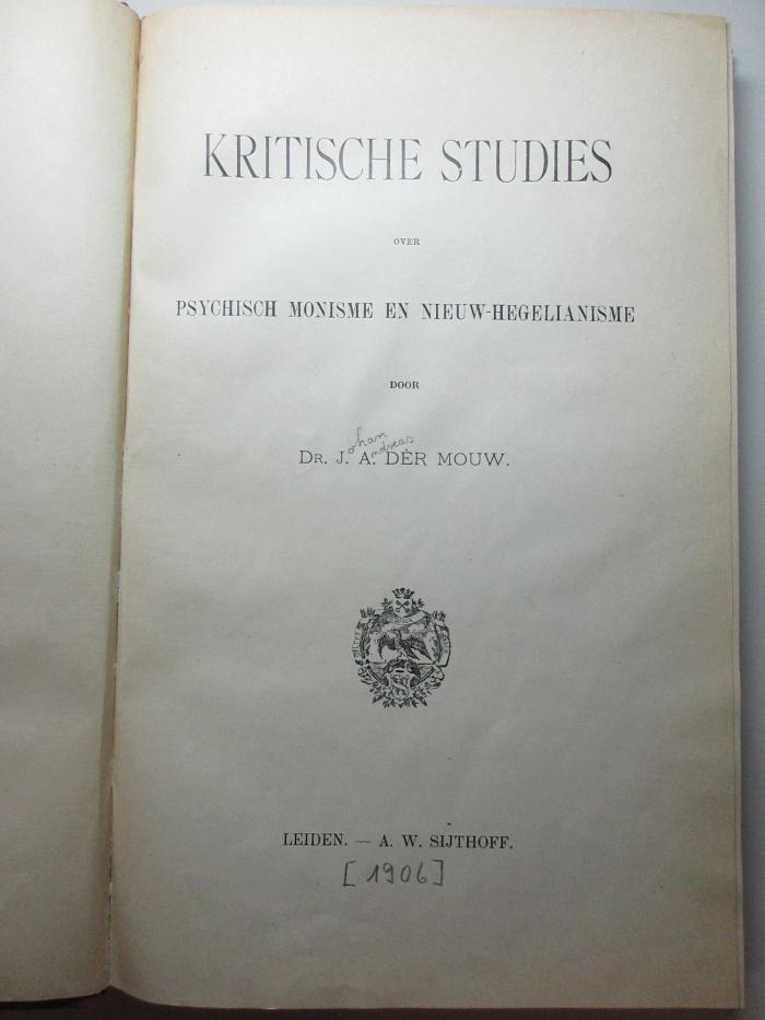 14 G 414 : Kritische studies over psychisch monisme en nieuw-hegelianisme (1906)