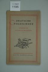 Deutsche Volkslieder aus alter und neuer Zeit. (1943)
