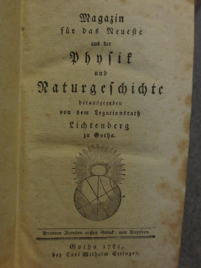 Ka 516 3: Magazin für das Neueste aus der Physik und Naturgeschichte (1785)