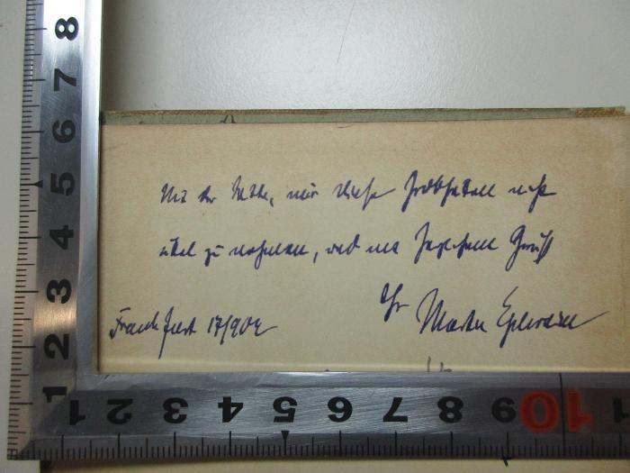 -, Von Hand: Ortsangabe, Autogramm, Datum, Notiz; '[?]
Frankfurt 17/190[?] M[?]';14 L 492&lt;4&gt; : Grobheiten : Simplicissimus-Gedichte (1901)