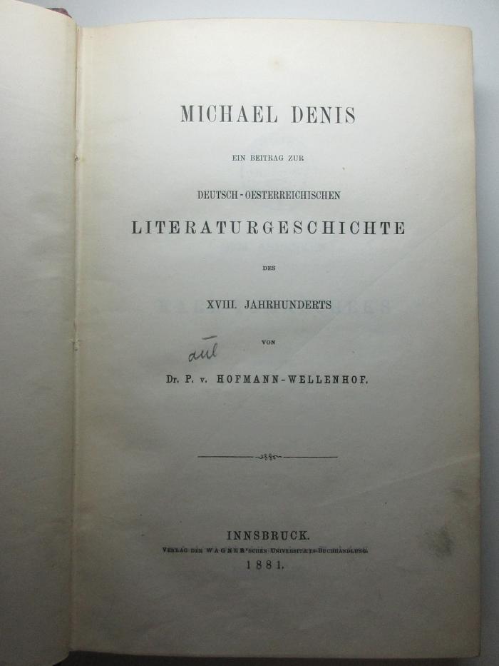 14 L 323 : Michael Denis : ein Beitrag zur Deutsch-österreichischen Literaturgeschichte des XVIII. Jahrhunderts (1881)