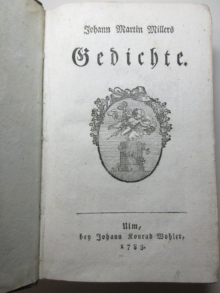 14 L 424 : Johann Martin Millers Gedichte (1783)