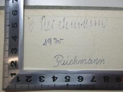 - (Reichmann, W.), Von Hand: Autogramm, Datum; 'W. Reichmann
1930.
Reichmann'. 