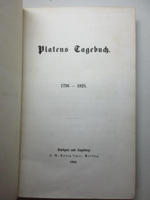 14 L 888 : Platens Tagebuch : 1796 - 1825 (1860)