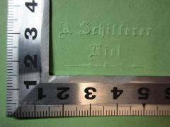 - (Schifferer, A.), Prägung: Name, Ortsangabe; 'A. Schifferer
Kiel'. 