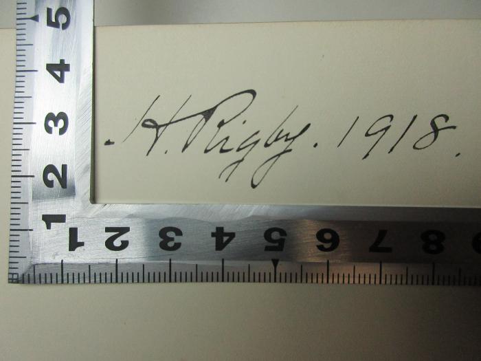 - (Rigby, H.), Von Hand: Autogramm, Datum; 'H. Rigby. 1918.'. ;14 M 147-1 : Poetry (1877)