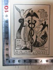 - (Graaff, A. A. de;Graaff, A. M. de), Etikett: Exlibris, Initiale, Name, Abbildung; 'Ex
li-
bris
A. A en A. M. de Graaff.'. 