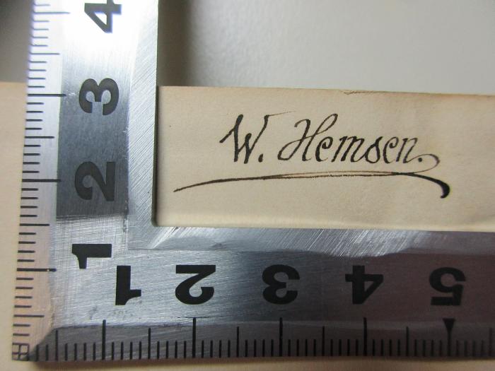 - (Hemsen, W.), Von Hand: Autogramm; 'W. Hemsen.'. ;14 L 888 : Platens Tagebuch : 1796 - 1825 (1860)