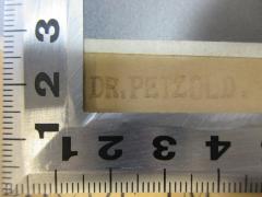 - (Petzold, Hermann), Stempel: Name; 'Dr. Petzold.'.  (Prototyp)