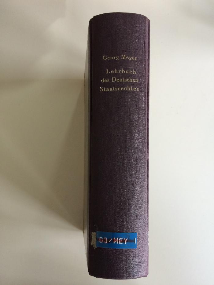G3 /MEY I : Lehrbuch des Deutschen Staatsrechtes (1905)