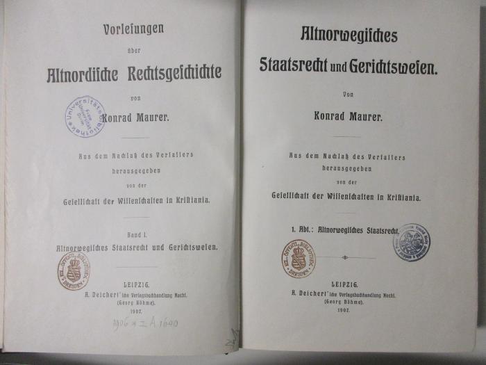 15 C 41-1 : Altnorwegisches Staatsrecht und Gerichtswesen. Altnorwegisches Staatsrecht (1907)