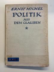 C4 MIC 1 (ausgeschieden) : Politik aus dem Glauben  (1926)