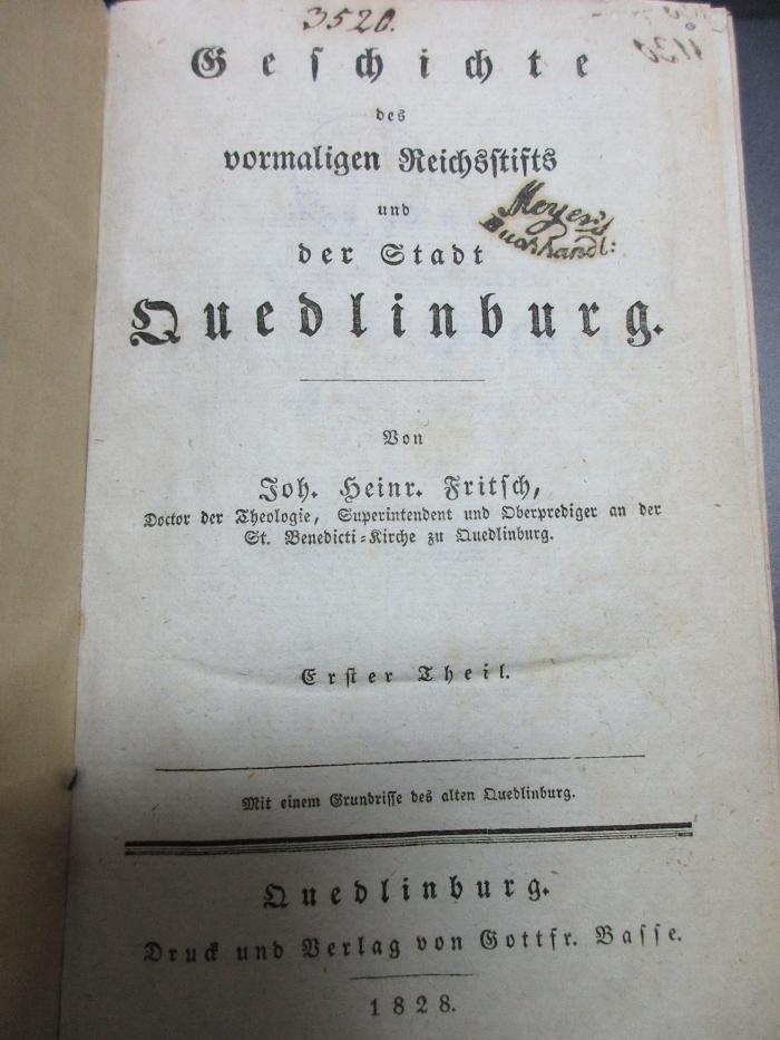 15 F 1008-1 : Geschichte des vormaligen Reichsstifts und der Stadt Quedlinburg (1828)