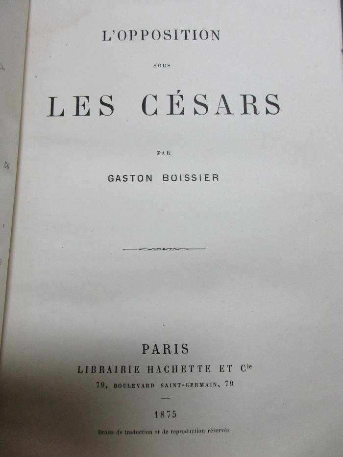 15 F 51 : L' opposition sous les Césars (1875)
