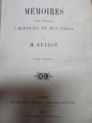15 F 65-1 : Mémoires pour servir à l'histoire de mon temps (1858)