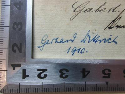 15 B 9<a>-1 : Das Leben Anselm's (1843)</a>;- (Dittrich, Gerhart), Von Hand: Autogramm, Datum; 'Gerhart[?] Dittrich
1910.'. 