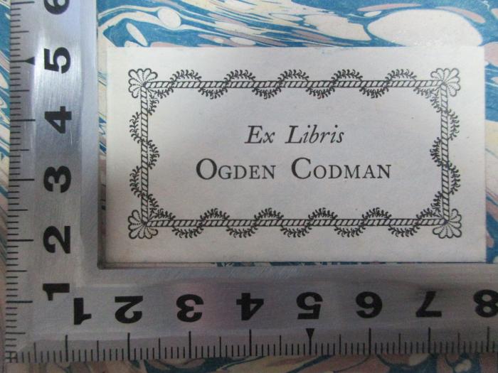 15 F 50-1 : Mémoires du Marquis de Boissy 1798 - 1866, rédigés d'après ses papiers, précédés d'une lettre-preface par Mme la marquise de B*** (1870);- (Codman, Ogden), Etikett: Exlibris, Name; 'Ex libris
Ogden Codman'. 