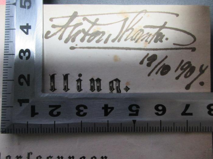 -, Von Hand: Autogramm, Datum; 'A[?] [?].
19/10/ 1907.[?]';15 G 66 : Schelling : Vorlesungen, gehalten im Sommer 1842 an der Universität zu Königsberg (1843)