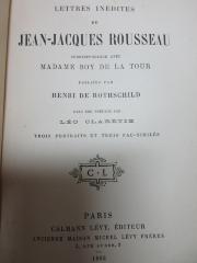 15 G 222 : Lettres inédites de Jean-Jacques Rousseau : correspondance avec Madame Boy de La Tour (1892)